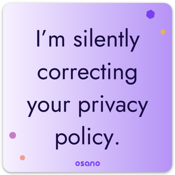 "I'm silently correcting your privacy policy" Sticker - image1