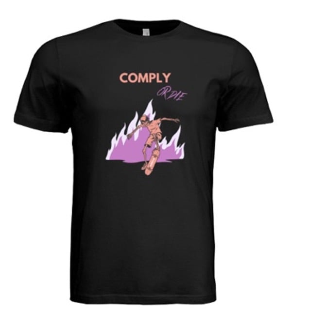 Osano Comply or Die Tshirt - image1